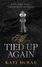 [All Tied Up Duet 02] • All Tied Up Again